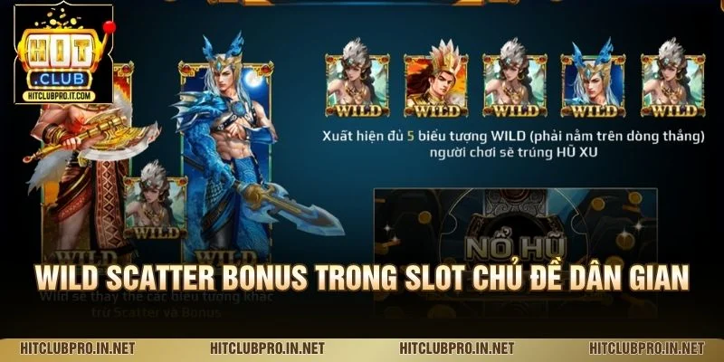 Sơn Tinh Thủy Tinh HitClub: Luật Chơi Và Cơ Chế Thưởng 4 Wild Scatter Bonus trong slot chủ đề dân gian